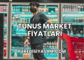Tunus Market Fiyatları