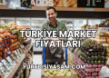 Türkiye Market Fiyatları