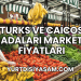 Turks ve Caicos Adaları Market Fiyatları