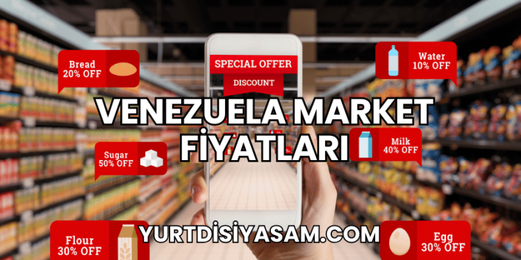 Venezuela Market Fiyatları