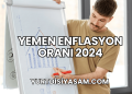 Yemen Enflasyon Oranı 2024
