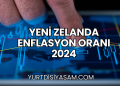 Yeni Zelanda Enflasyon Oranı 2024