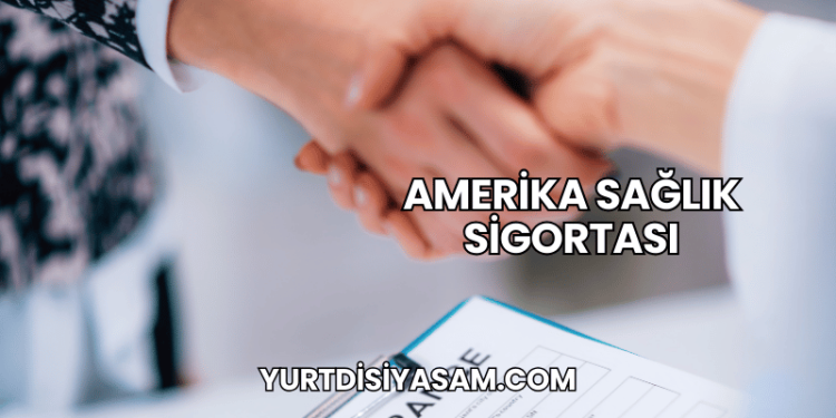 Amerika Sağlık Sigortası