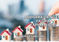 Andorra'da Nelere Yatırım Yapılmalıdır?