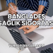 Bangladeş Sağlık Sigortası