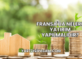 Fransa'da Nelere Yatırım Yapılmalıdır?