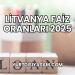 Litvanya Faiz Oranları 2025