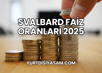 Svalbard Faiz Oranları 2025