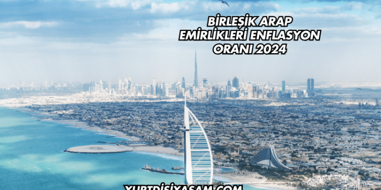 Birleşik Arap Emirlikleri Enflasyon Oranı 2024