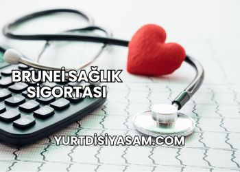 Brunei Sağlık Sigortası