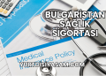 Bulgaristan Sağlık Sigortası