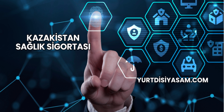 Kazakistan Sağlık Sigortası