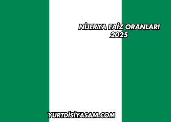 Nijerya Faiz Oranları 2025