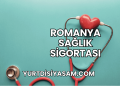 Romanya Sağlık Sigortası