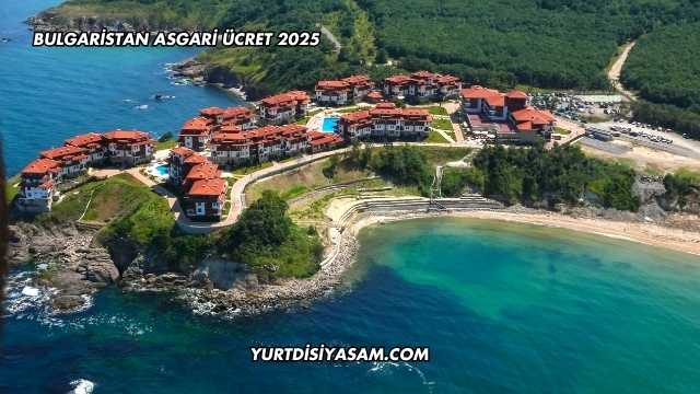 Bulgaristan Asgari Ücret 2025