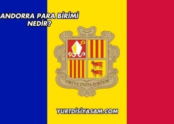 Andorra Para Birimi Nedir?