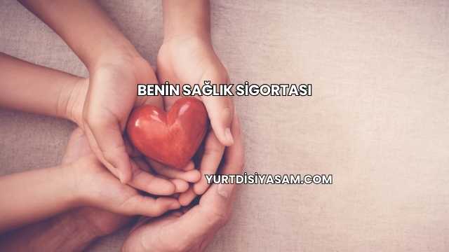 Benin Sağlık Sigortası