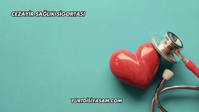 Cezayir Sağlık Sigortası