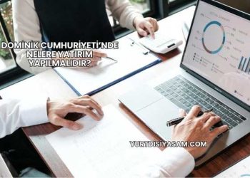 Dominik Cumhuriyeti’nde Nelere Yatırım Yapılmalıdır?