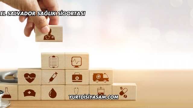 El Salvador Sağlık Sigortası