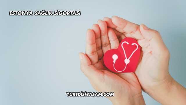 Estonya Sağlık Sigortası
