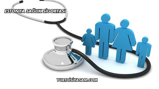 Estonya Sağlık Sigortası