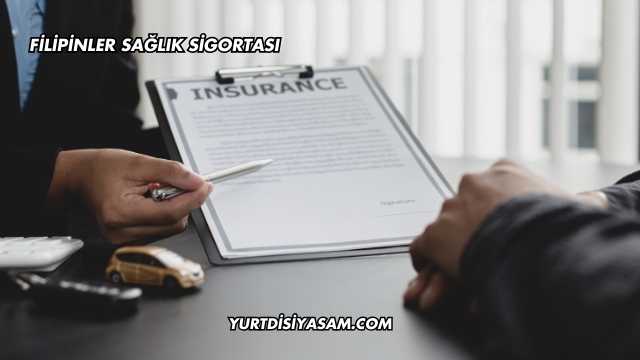 Filipinler Sağlık Sigortası