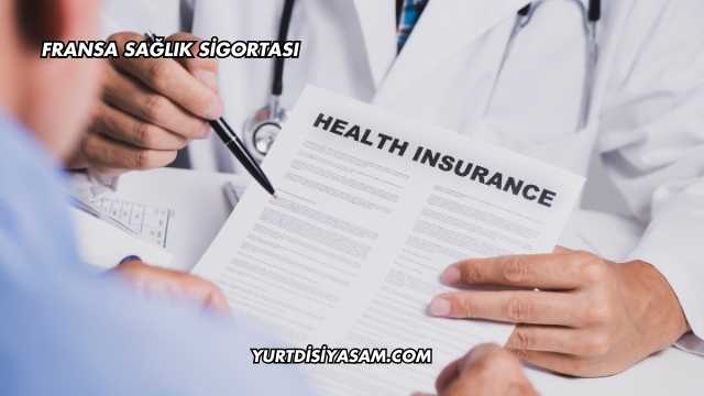 Fransa Sağlık Sigortası