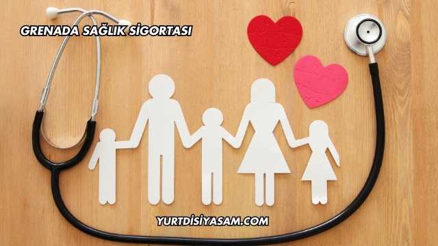 Grenada Sağlık Sigortası