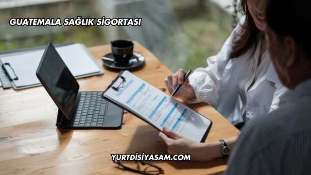Guatemala Sağlık Sigortası