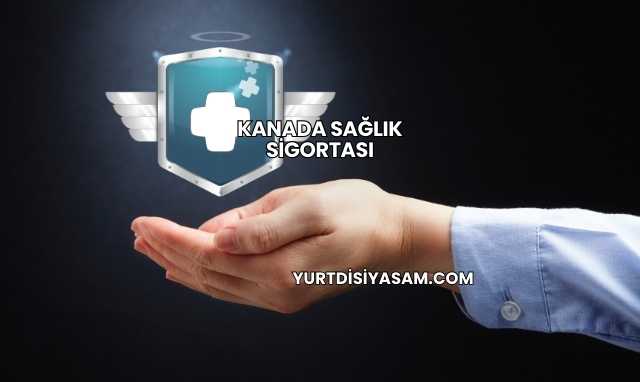 Kanada Sağlık Sigortası