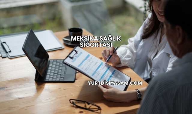 Meksika Sağlık Sigortası