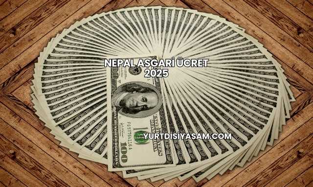 Nepal Asgari Ücret 2025