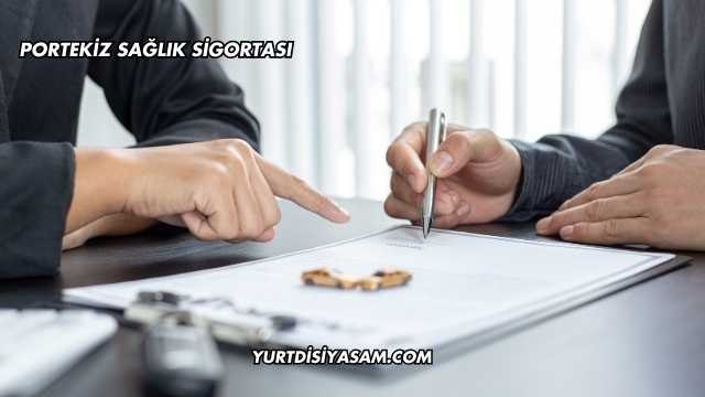 Portekiz Sağlık Sigortası