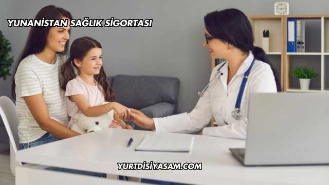 Yunanistan Sağlık Sigortası