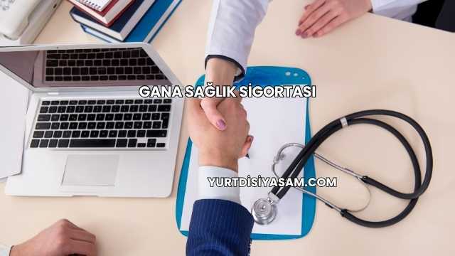 Gana Sağlık Sigortası