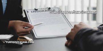 Gürcistan Sağlık Sigortası