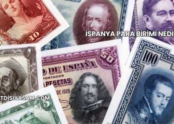 İspanya Para Birimi Nedir?