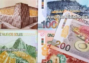 Peru Para Birimi Nedir?
