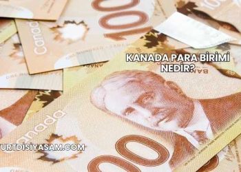 Kanada Para Birimi Nedir?